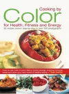 Cooking by Colour for Health, Fitness and Energy cover