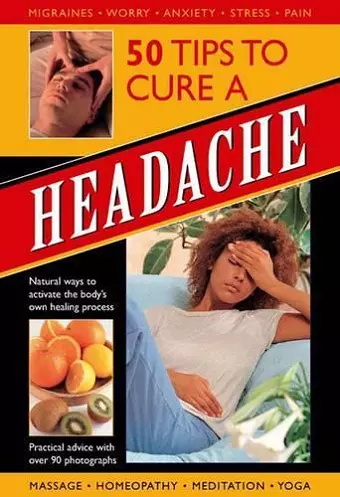 50 Tips to Cure a Headache cover