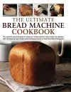 Ultimate Bread Machine Cookbook cover