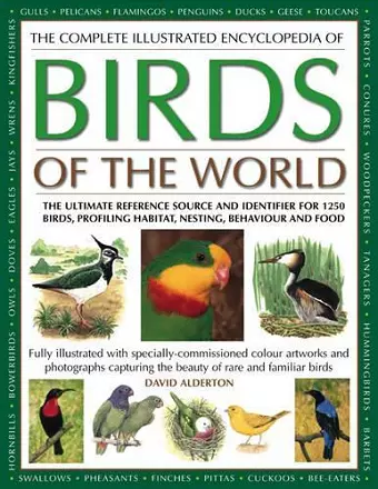 Complete Illustrated Encyclopedia of Birds of the World cover