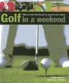 Golf in a Weekend cover