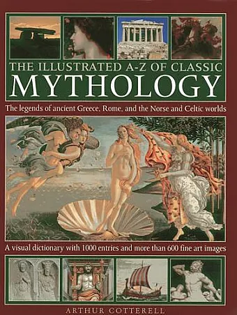 Illustrated A-z of Classic Mythology cover