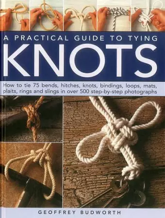 A Practical Guide to Tying Knots cover