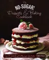 No Sugar Desserts and Baking Book cover