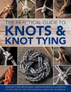 Knots and Knot Tying, The Practical Guide to cover