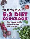 The Easy Fasting 5:2 Diet Cookbook cover