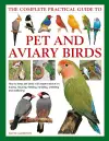 Keeping Pet & Aviary Birds, The Complete Practical Guide to cover