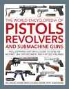 Pistols, Revolvers and Submachine Guns, The World Encyclopedia of cover