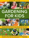 Step-by-Step Gardening for Kids cover