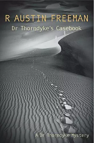 Dr Thorndyke's Casebook cover