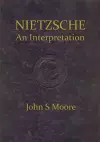 Nietzsche an Interpretation cover