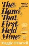 The Hand That First Held Mine cover