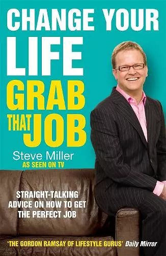 Change Your Life - Grab That Job cover