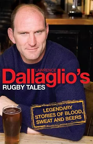 Dallaglio's Rugby Tales cover