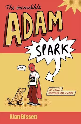 The Incredible Adam Spark cover