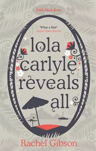 Lola Carlyle Reveals All cover