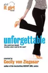 Unforgettable: An It Girl Novel cover