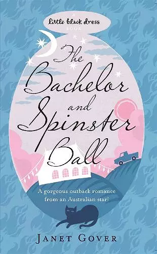 The Bachelor and Spinster Ball cover