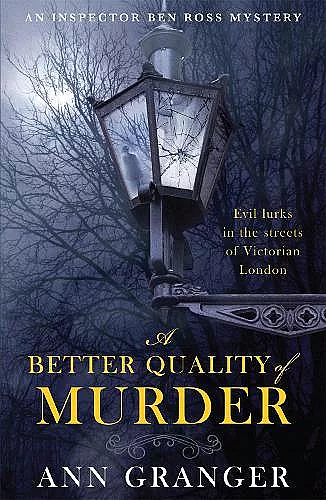 A Better Quality of Murder (Inspector Ben Ross Mystery 3) cover