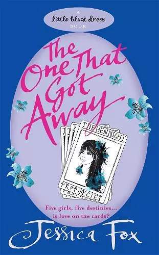 The Hen Night Prophecies: The One That Got Away cover