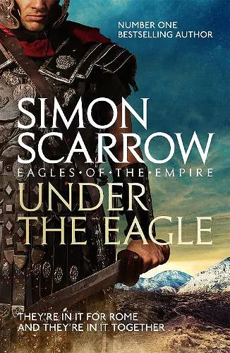 Under the Eagle (Eagles of the Empire 1) cover