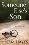 Someone Else's Son: A page-turning psychological thriller with a breathtaking twist cover