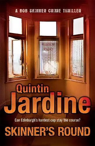 Skinner's Round (Bob Skinner series, Book 4) cover