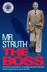 Mr Struth: The Boss cover