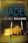 A Noble Killing (Inspector Ikmen Mystery 13) cover