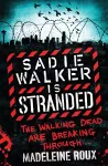Sadie Walker is Stranded cover