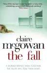 The Fall: A murder brings them together. The truth will tear them apart. cover