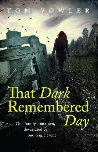 That Dark Remembered Day cover