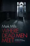 Where Dead Men Meet cover