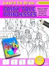 Learn to Draw Fairy Tale Princesses cover