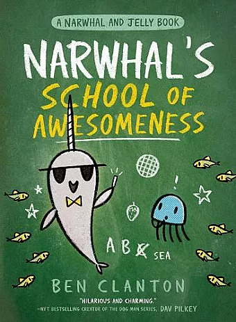 Narwhal’s School of Awesomeness cover