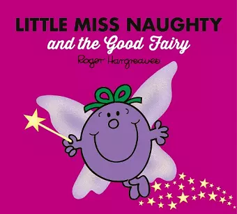 Little Miss Naughty and the Good Fairy cover