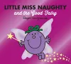 Little Miss Naughty and the Good Fairy cover