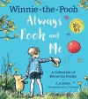 Winnie-the-Pooh: Always Pooh and Me: A Collection of Favourite Poems cover