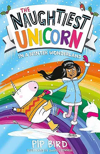 The Naughtiest Unicorn in a Winter Wonderland cover