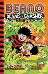 Beano Dennis & Gnasher: Super Slime Spectacular cover