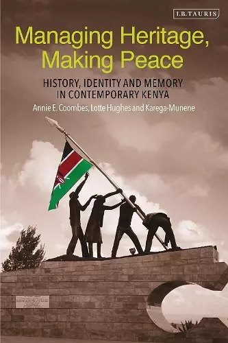 Managing Heritage, Making Peace cover