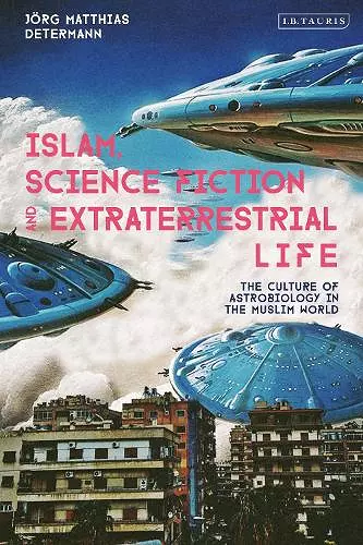 Islam, Science Fiction and Extraterrestrial Life cover
