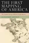 The First Mapping of America cover