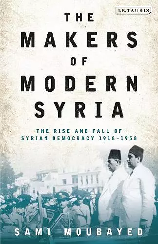 The Makers of Modern Syria cover