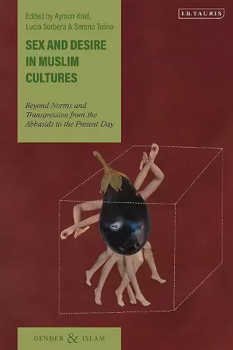 Sex and Desire in Muslim Cultures cover