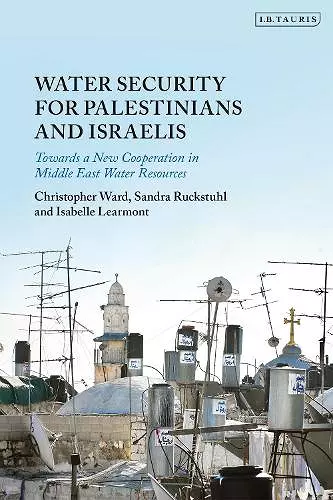 Water Security for Palestinians and Israelis cover