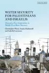 Water Security for Palestinians and Israelis cover