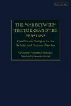 The War Between the Turks and the Persians cover