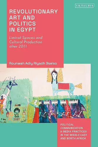 Revolutionary Art and Politics in Egypt cover