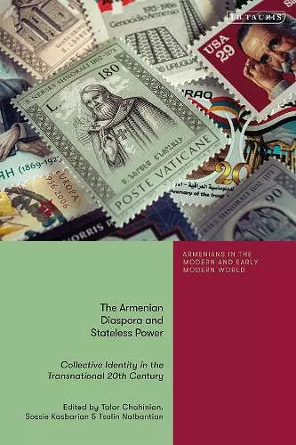 The Armenian Diaspora and Stateless Power cover